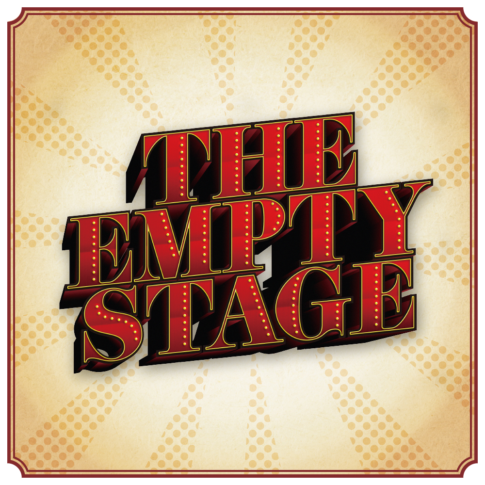THE EMPTY STAGE